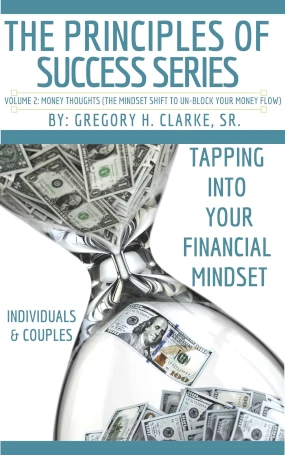 Tapping Into Your Financial Mindset Volume 2: Money Thoughts